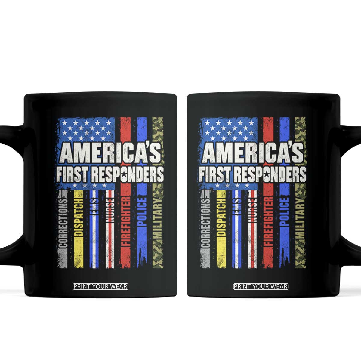 Americas First Responders Coffee Mug Corrections Dispatch EMS Nurse Firefighter Police Military US Flag