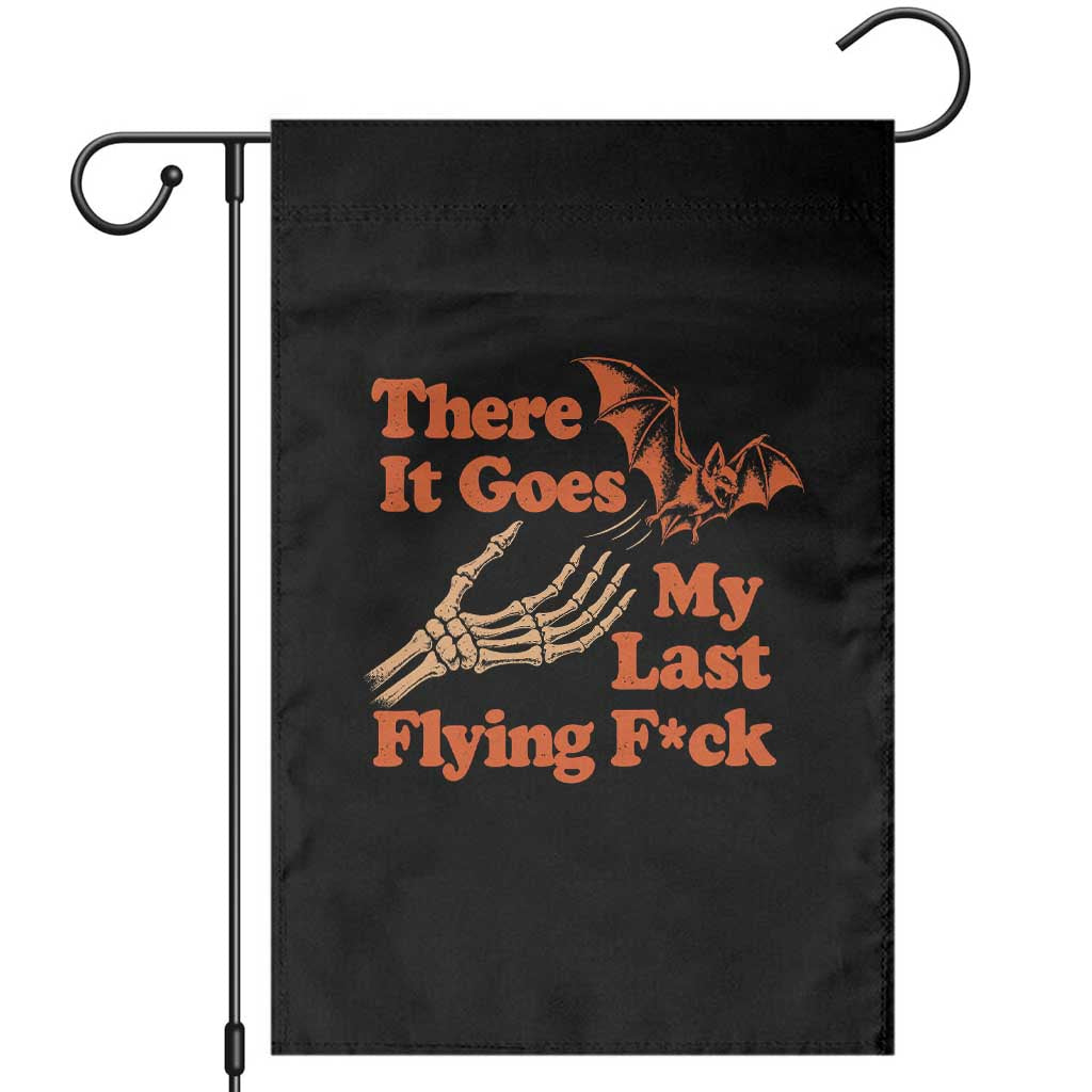 Funny Halloween There It Goes My Last Flying Fck Garden Flag Skeleton Hand Bat Humor