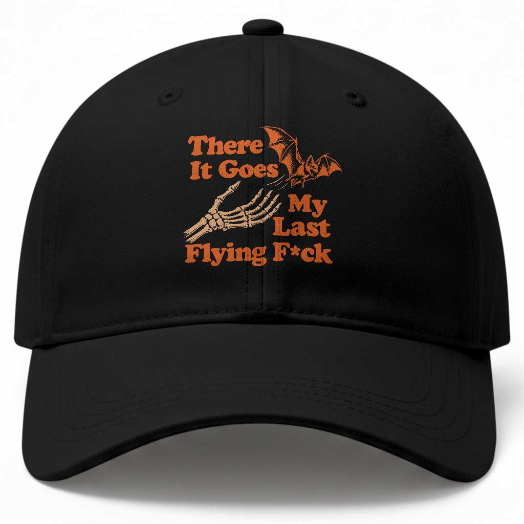 Funny Halloween There It Goes My Last Flying Fck Baseball Cap Skeleton Hand Bat Humor