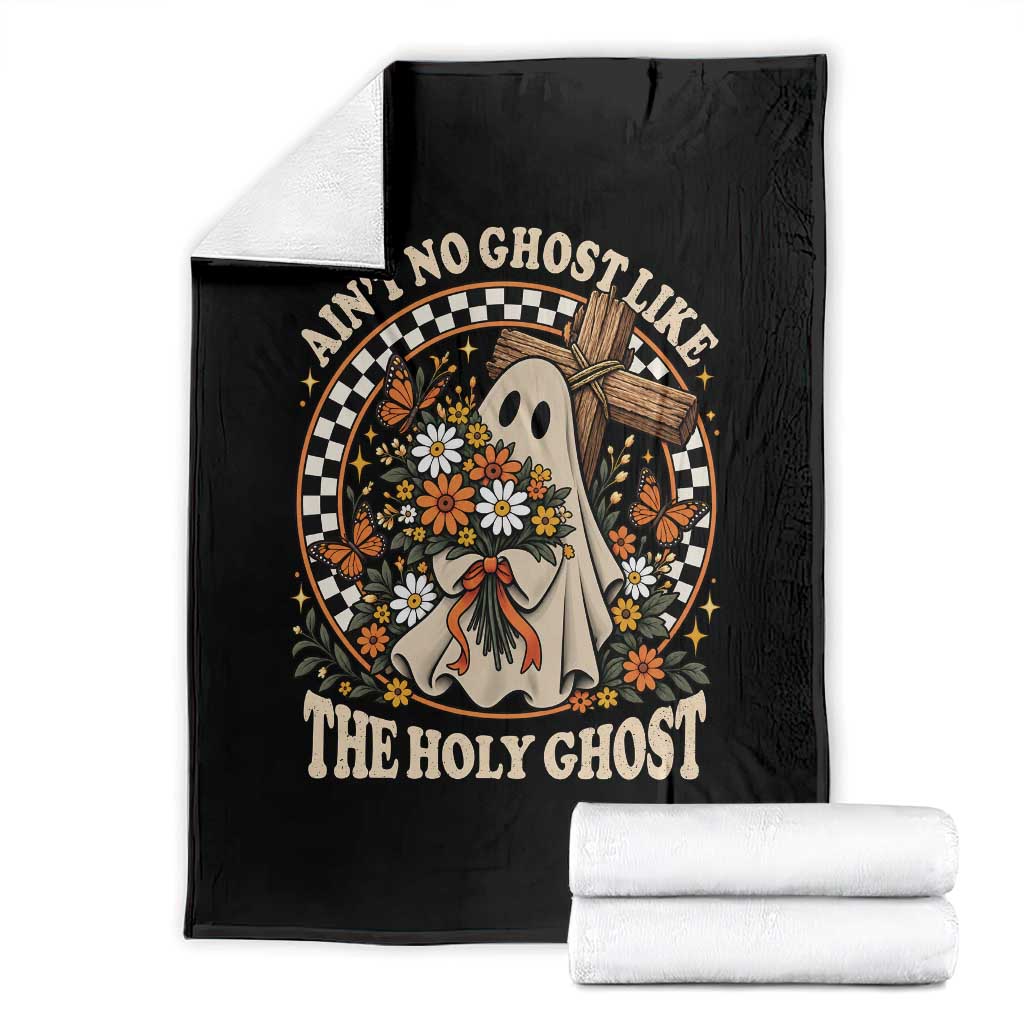 Aint No Ghost Like The Holy Ghost Throw Blanket Funny Christian Halloween