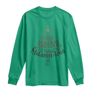 Christmas African American Long Sleeve Shirt Rockin' Around The Melanin Tree Xmas TS11 Irish Green Print Your Wear