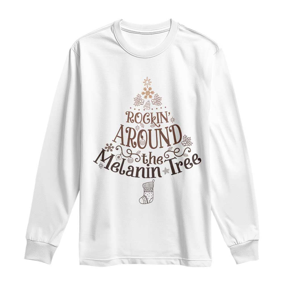 Christmas African American Long Sleeve Shirt Rockin' Around The Melanin Tree Xmas TS11 White Print Your Wear