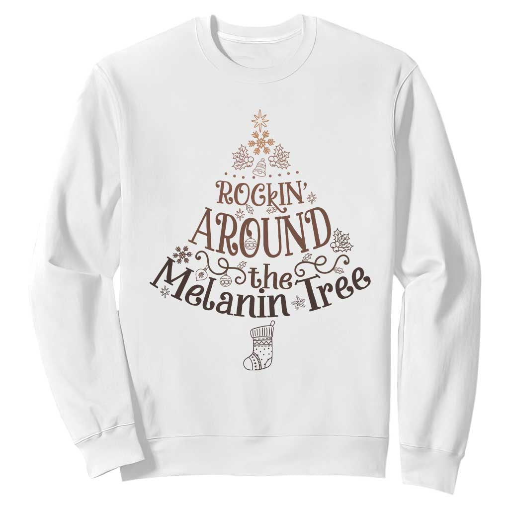 Christmas African American Sweatshirt Rockin' Around The Melanin Tree Xmas TS11 White Print Your Wear