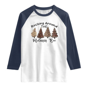 Christmas African American Raglan Shirt Rocking Around The Melanin Tree Xmas Tree TS11 White Navy Print Your Wear