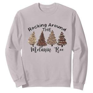 Christmas African American Sweatshirt Rocking Around The Melanin Tree Xmas Tree TS11 Ice Gray Print Your Wear