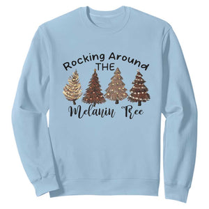 Christmas African American Sweatshirt Rocking Around The Melanin Tree Xmas Tree TS11 Light Blue Print Your Wear