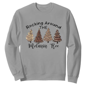 Christmas African American Sweatshirt Rocking Around The Melanin Tree Xmas Tree TS11 Sport Gray Print Your Wear