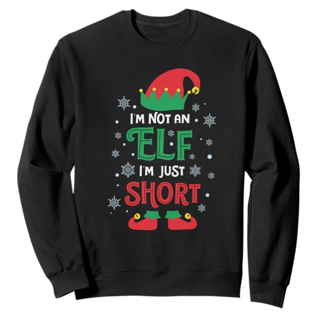 Funny Christmas Elf Sweatshirt I'm Not An Elf I'm Just Short Snowflakes TS11 Black Print Your Wear