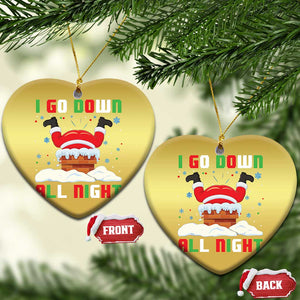 Funny Xmas Christmas Ornament I Go Down All Night Santa Chimney TS11 Heart Gold Print Your Wear