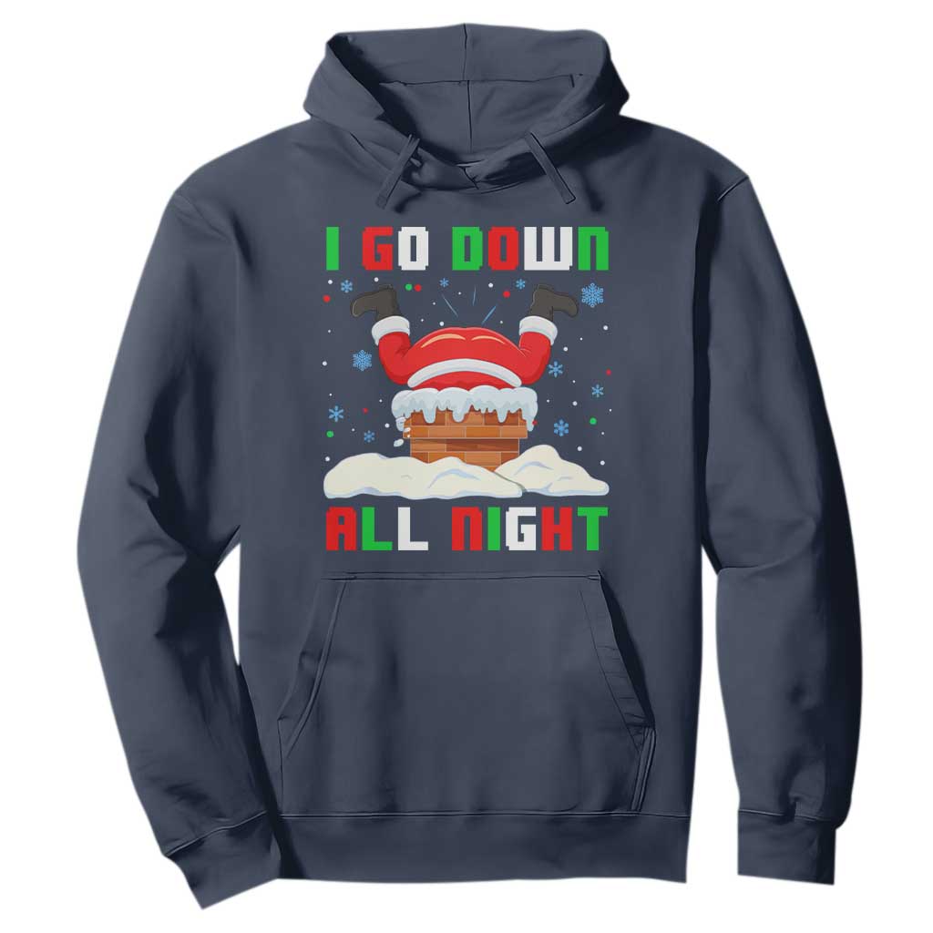 Funny Christmas Hoodie I Go Down All Night TS11 Navy Print Your Wear