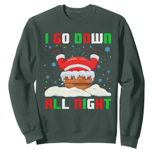 Funny Christmas Sweatshirt I Go Down All Night TS11 Dark Forest Green Print Your Wear