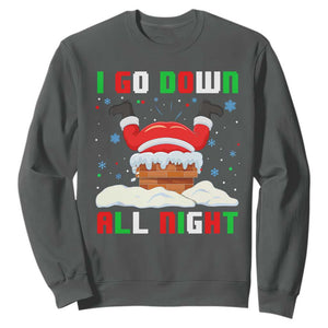 Funny Christmas Sweatshirt I Go Down All Night TS11 Dark Heather Print Your Wear