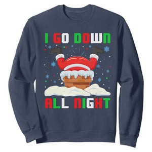 Funny Christmas Sweatshirt I Go Down All Night TS11 Navy Print Your Wear