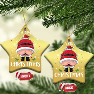 Funny Xmas Christmas Ornament Have A Crackin Christmas Santa TS11 Star Gold Print Your Wear