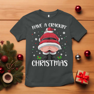 Funny Christmas Santa T Shirt Have A Crackin Xmas TS11 Dark Heather Print Your Wear