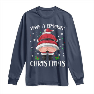 Funny Christmas Santa Long Sleeve Shirt Have A Crackin Xmas TS11 Navy Print Your Wear