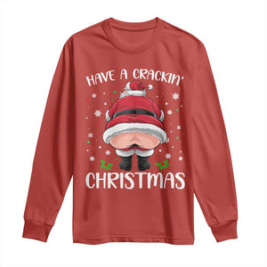 Funny Christmas Santa Long Sleeve Shirt Have A Crackin Xmas TS11 Red Print Your Wear