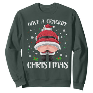 Funny Christmas Santa Sweatshirt Have A Crackin Xmas TS11 Dark Forest Green Print Your Wear