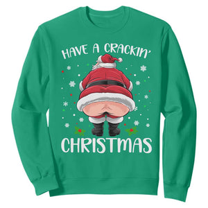 Funny Christmas Santa Sweatshirt Have A Crackin Xmas TS11 Irish Green Print Your Wear