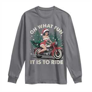 Funny Christmas Motorbike Long Sleeve Shirt Oh What Fun It Is To Ride Female Santa Biker TS11 Charcoal Print Your Wear