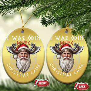 Xmas Viking Christmas Ornament I Was Odin Before Christmas Came Santa Viking Warriors TS11 Oval Gold Print Your Wear