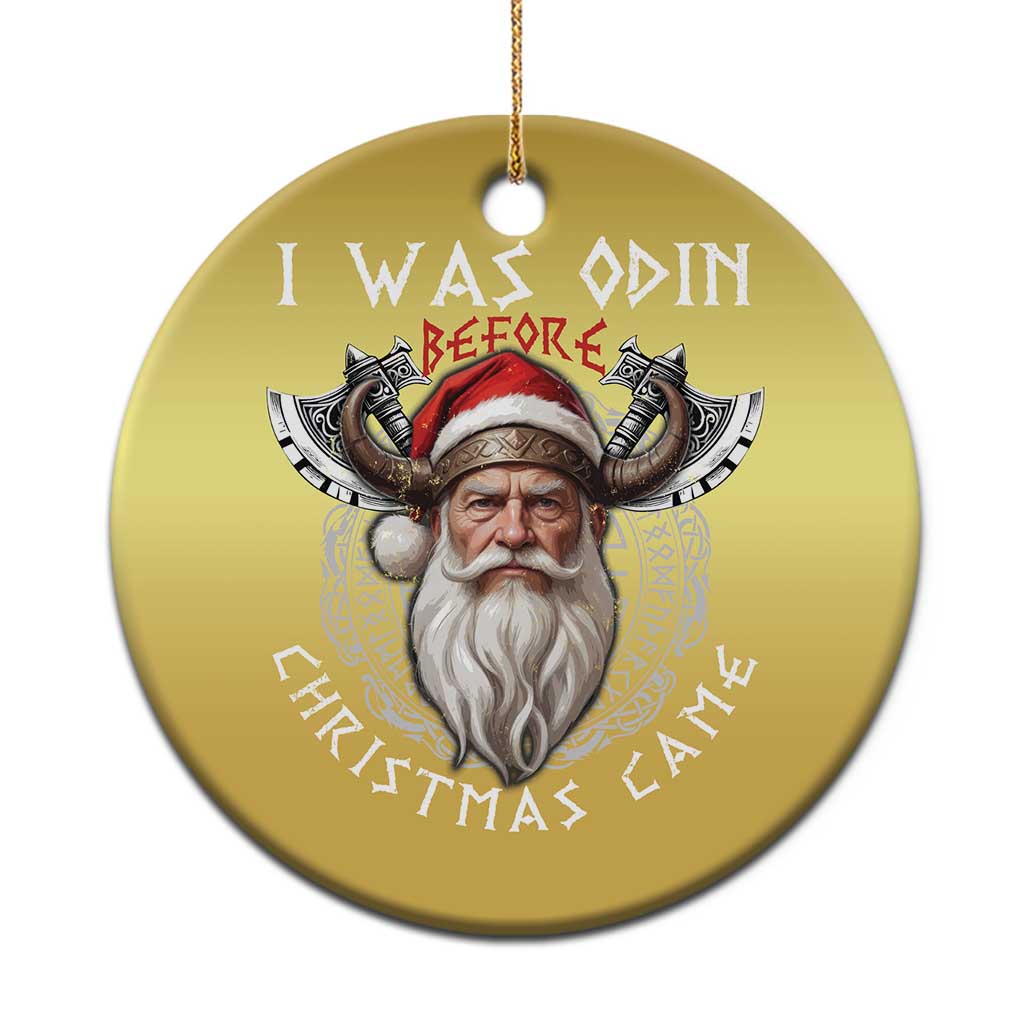 Xmas Viking Christmas Ornament I Was Odin Before Christmas Came Santa Viking Warriors TS11 Print Your Wear