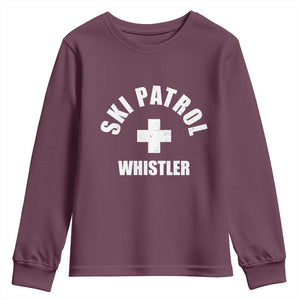 Ski Patrol Whistler Youth Sweatshirt Winter Slopes Skiing Snowboarding TS11 Maroon Print Your Wear