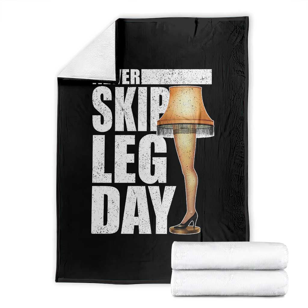 Funny Never Skip Leg Day Christmas Movie Throw Blanket Italian Leg Lamp TS11 Black Print Your Wear