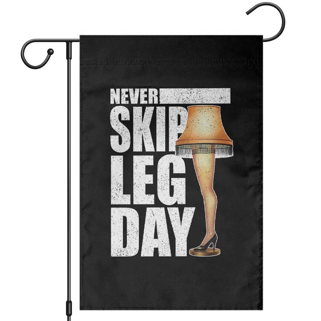 Funny Never Skip Leg Day Christmas Movie Garden Flag Italian Leg Lamp TS11 Black Print Your Wear