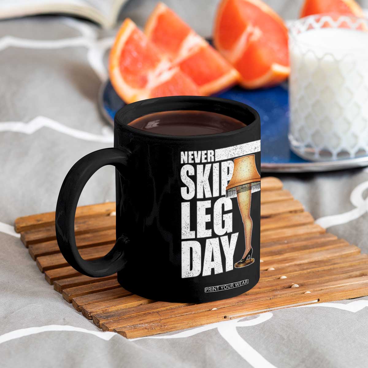 Funny Never Skip Leg Day Christmas Movie Coffee Mug Italian Leg Lamp TS11 Print Your Wear
