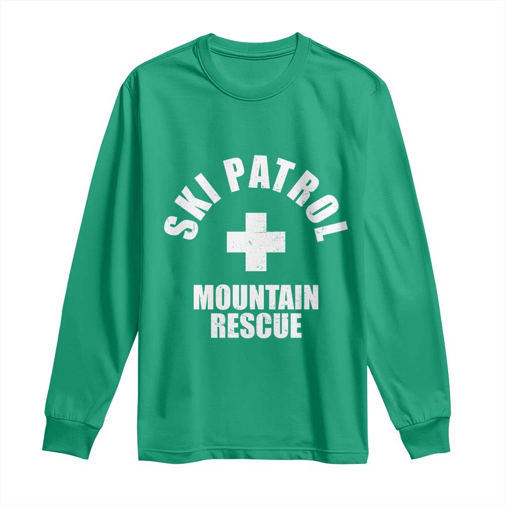 Ski Patrol Mountain Rescue Long Sleeve Shirt Winter Slopes Skiing Snowboarding TS11 Irish Green Print Your Wear