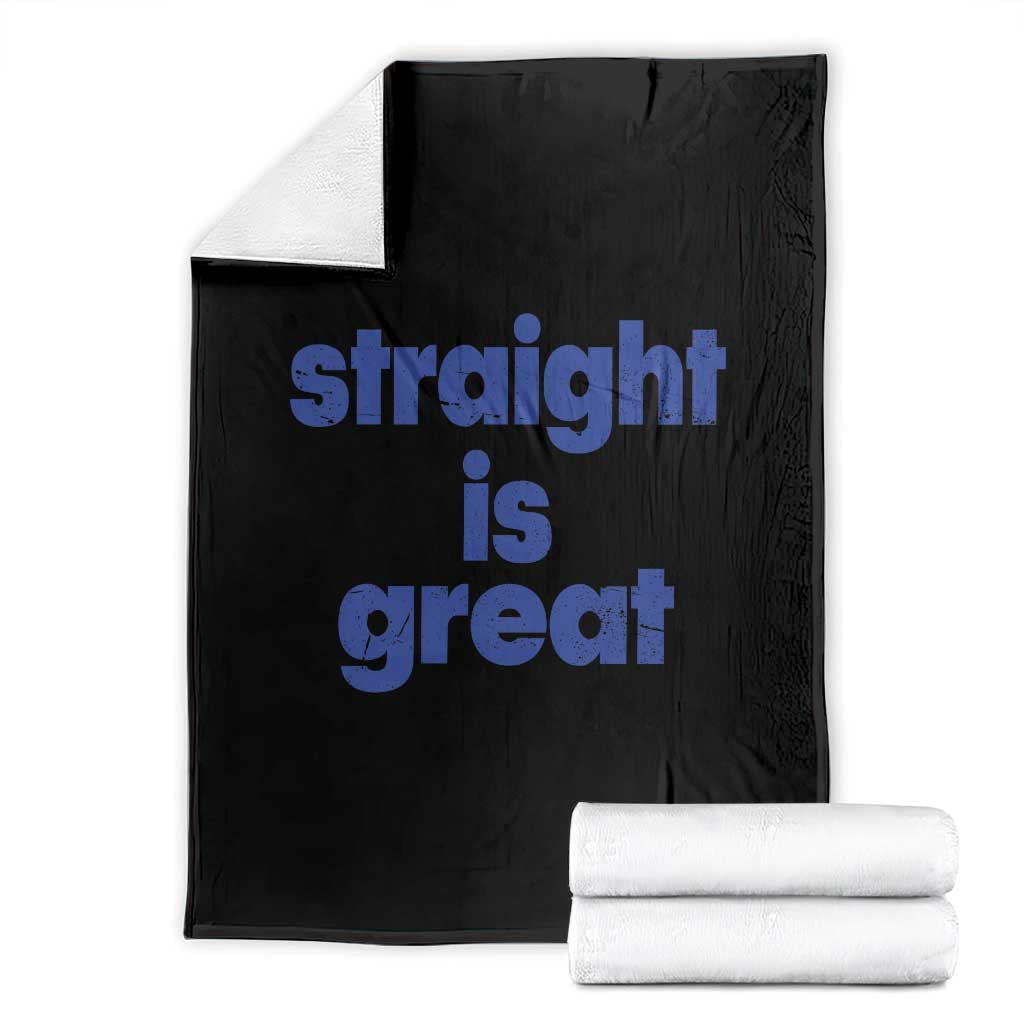 Straight Is Great Throw Blanket Funny LGBT Boot Camp Instructor