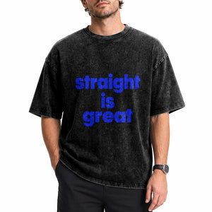Straight Is Great Washed Cotton T-Shirt Funny LGBT Boot Camp Instructor