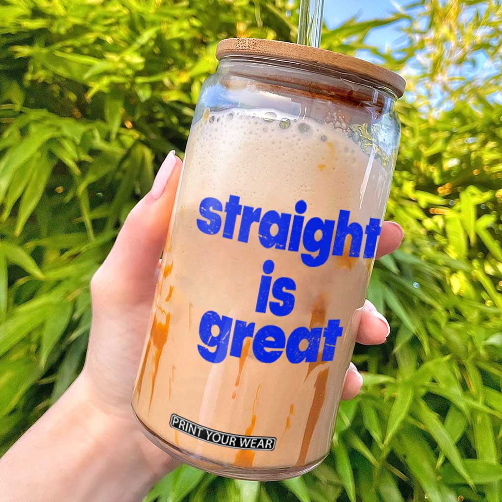 Straight Is Great Glass Can Funny LGBT Boot Camp Instructor