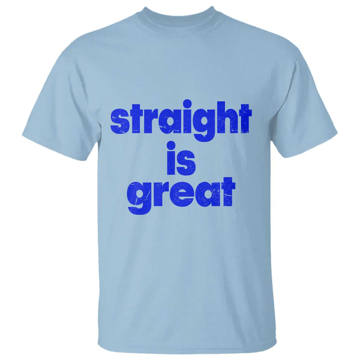 Straight Is Great T Shirt Funny LGBT Boot Camp Instructor