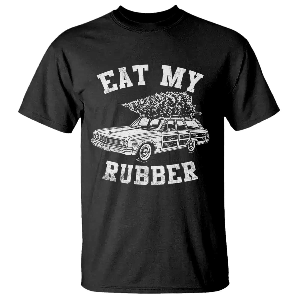 Eat My Rubber Funny Christmas Movie Vacation T Shirt