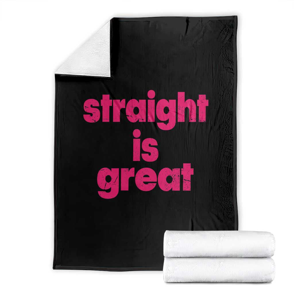 Straight Is Great Throw Blanket Funny LGBT Pink Distressed Boot Camp Instructor