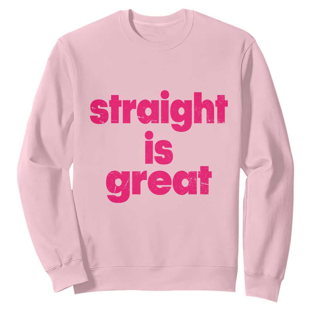 Straight Is Great Sweatshirt Funny LGBT Pink Distressed Boot Camp Instructor