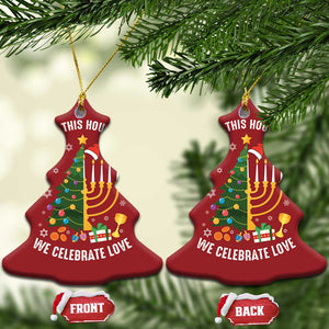 Funny Chrismukkah Hanukkah Xmas Christmas Ornament In This House We Celebrate Love Xmas Tree Menorah TS11 Christmas Tree Red Print Your Wear