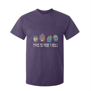 Funny Hanukkah T Shirt For Kid This Is How I Roll Dreidel Chanukah Jew TS11 Purple Print Your Wear