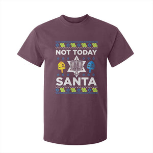 Funny Jewish Hanukkah T Shirt For Kid Not Today Santa Hebrew David Star TS11 Maroon Print Your Wear