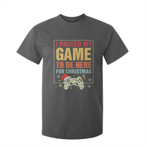 Funny Christmas Gaming T Shirt For Kid I Paused My Game To Be Here For Christmas TS11 Dark Heather Print Your Wear