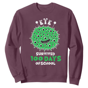 Funny Monster Virus Eye Survived 100 Days Of School Sweatshirt TS11 Maroon Print Your Wear