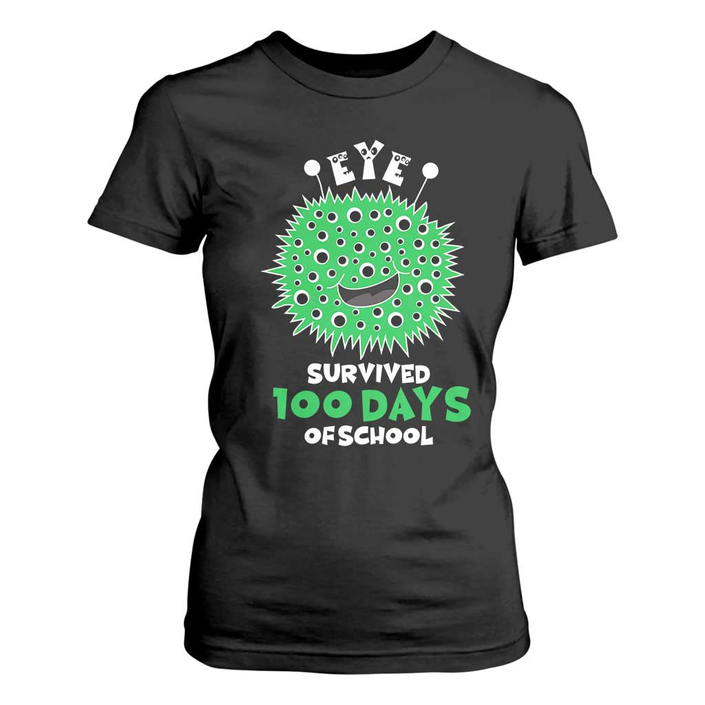 Funny Monster Virus Eye Survived 100 Days Of School T Shirt For Women TS11 Black Print Your Wear