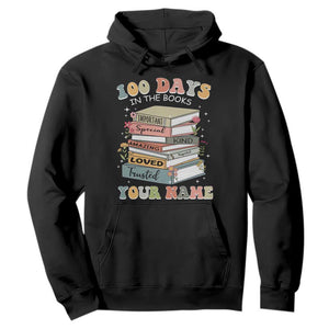 Personalized 100 Days In The Books Hoodie Custom Name Mr Mrs Teachers 100th Days Of School TS11 Black Print Your Wear