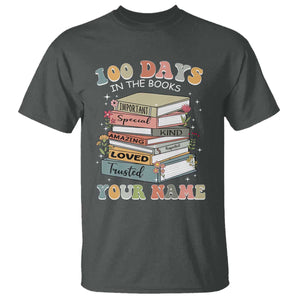 Personalized 100 Days In The Books T Shirt Custom Name Mr Mrs Teachers 100th Days Of School TS11 Dark Heather Print Your Wear