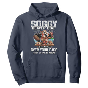 Funny Beaver Grilling Hoodie Soggy Beaver BBQ It's Not All Over Your Face TS11 Navy Print Your Wear