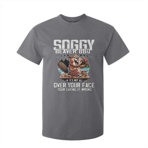 Funny Beaver Grilling T Shirt For Kid Soggy Beaver BBQ It's Not All Over Your Face TS11 Charcoal Print Your Wear