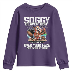 Funny Beaver Grilling Youth Sweatshirt Soggy Beaver BBQ It's Not All Over Your Face TS11 Purple Print Your Wear