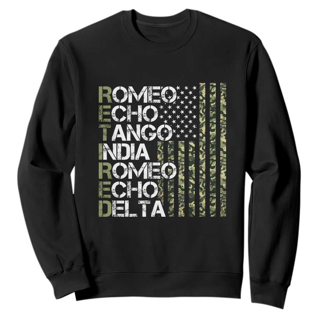 Funny Retired Military Phonetic Alphabet Retirement Sweatshirt Vintage Camouflage Flag TS11 Black Print Your Wear